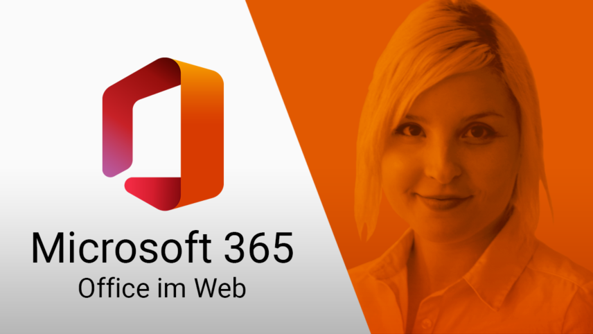 Microsoft 365 starten und mit Office für das Web arbeiten